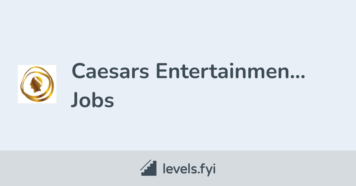 caesars entertainment jobs