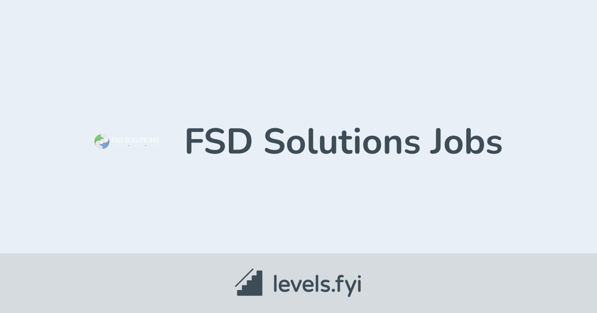 Api Rabia Fsd FSD Solutions Jobs | Levels.fyi