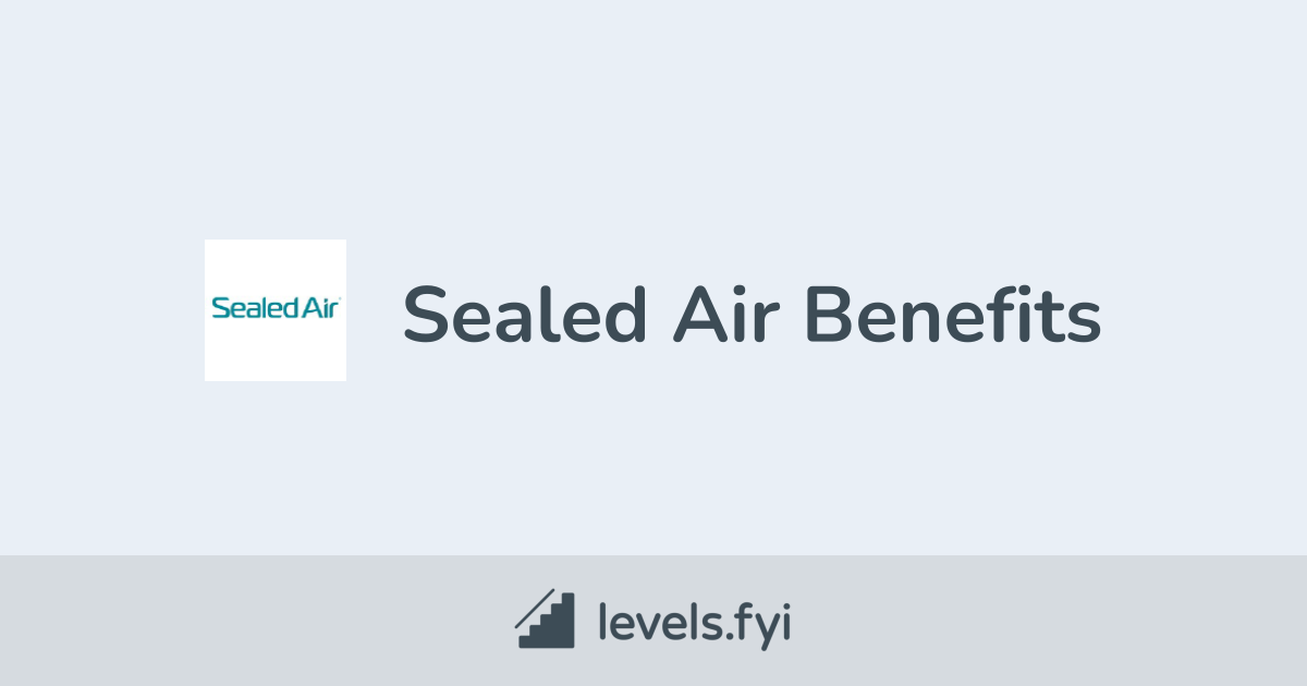 Sealed Air Employee Perks Benefits Levels fyi