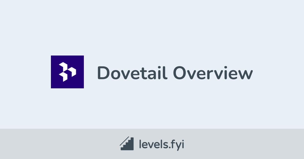 Dovetail Careers | Levels.fyi