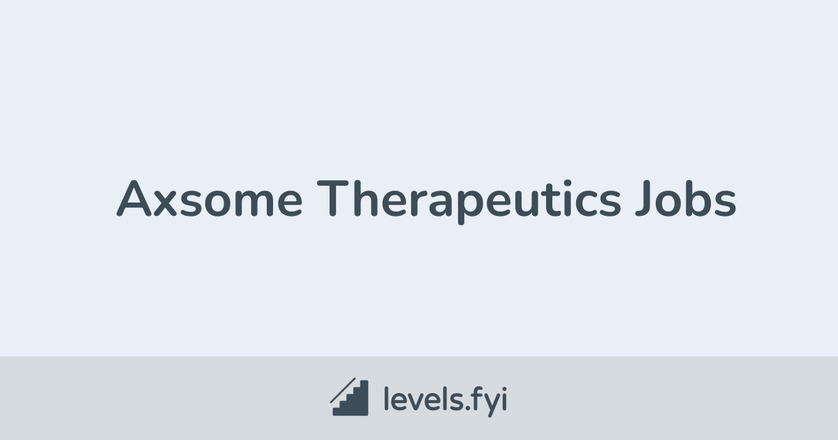Axsome Therapeutics Jobs Levels.fyi
