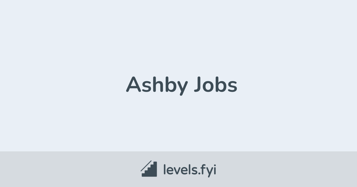 Ashby Jobs Levels.fyi