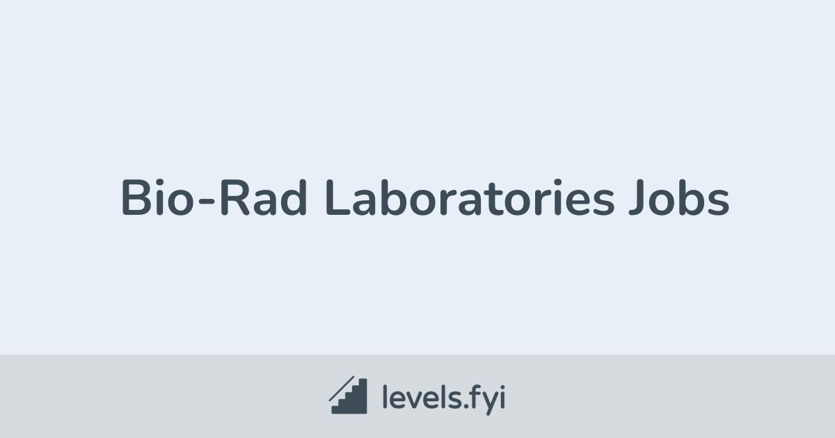BioRad Laboratories Jobs Levels.fyi