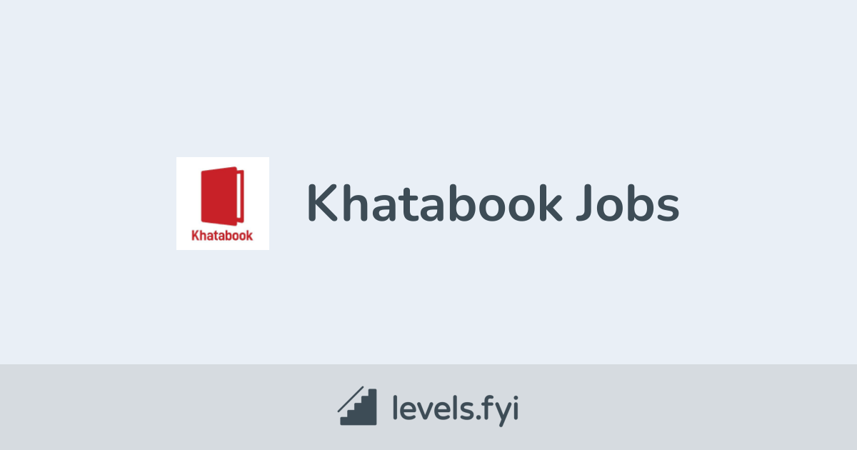 Khatabook Jobs Levels.fyi