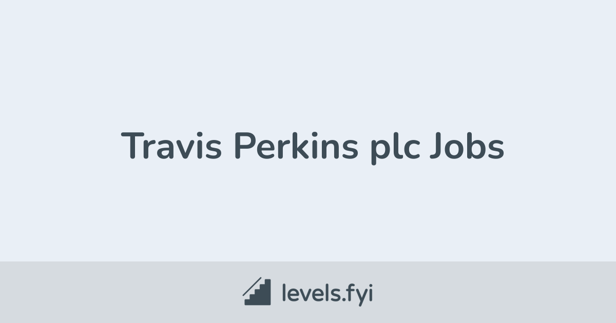 Travis Perkins plc Jobs Levels.fyi